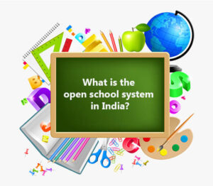 Open School in India