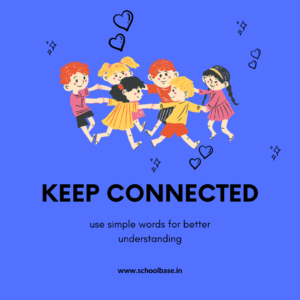 keep connected always with love