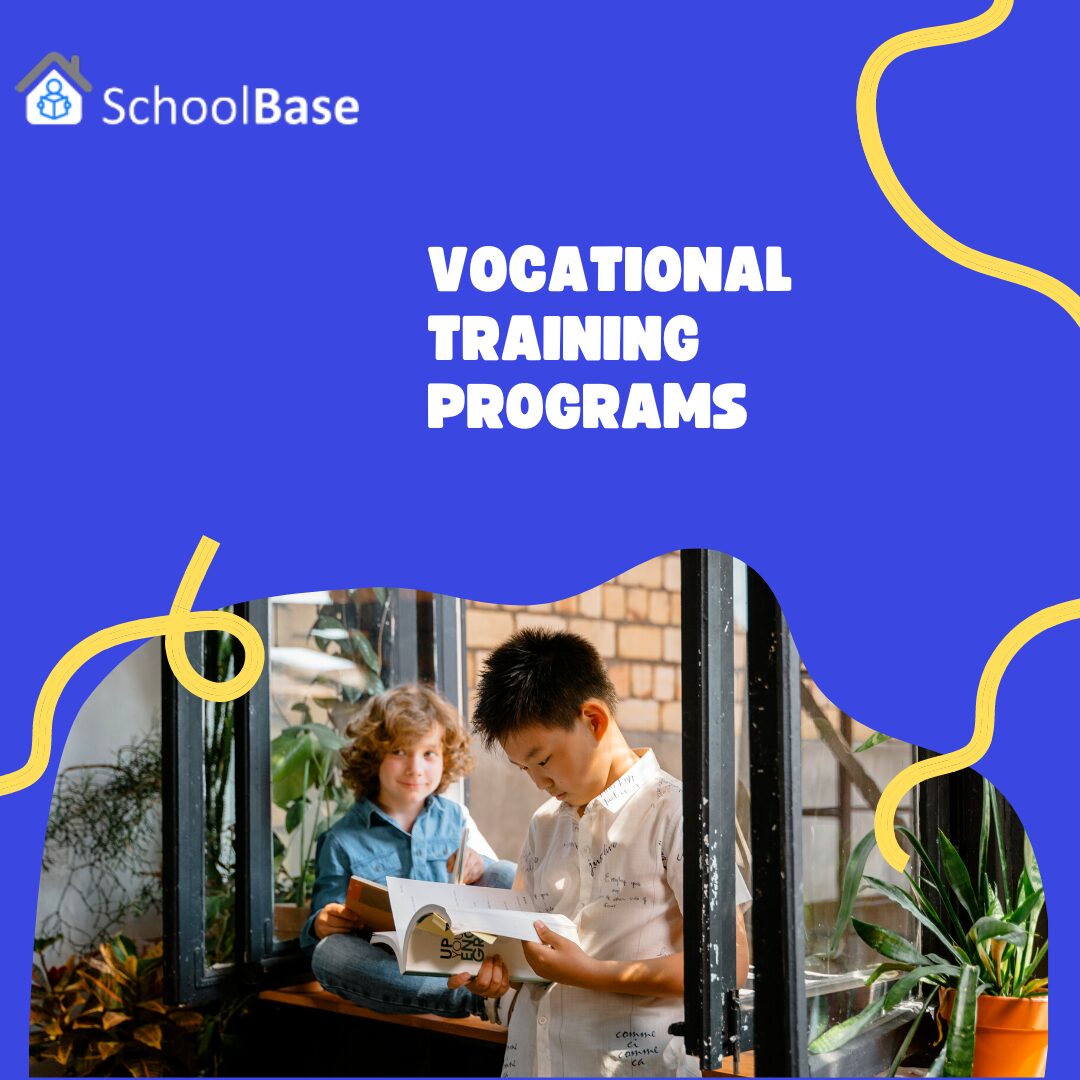 Vocational Training Programs