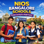 NIOS Bangalore schools offering flexible, government-recognised education with SchoolBase support