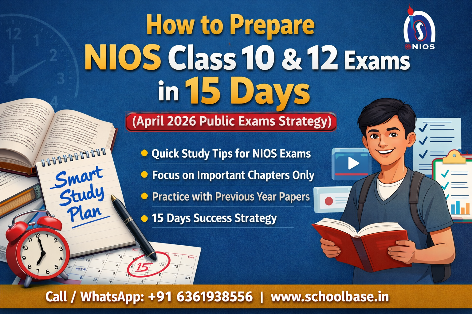 Infographic showing how to prepare for NIOS Class 10 & 12 exams in 15 days.