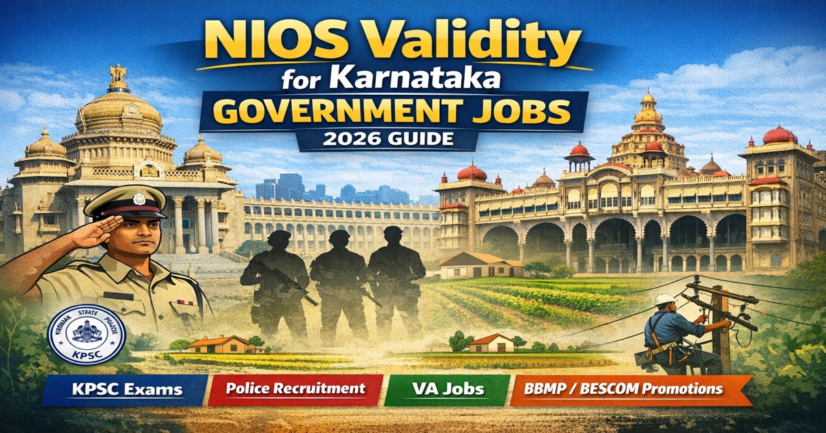 NIOS Validity for Karnataka Government Jobs (2026) – Complete Guide
